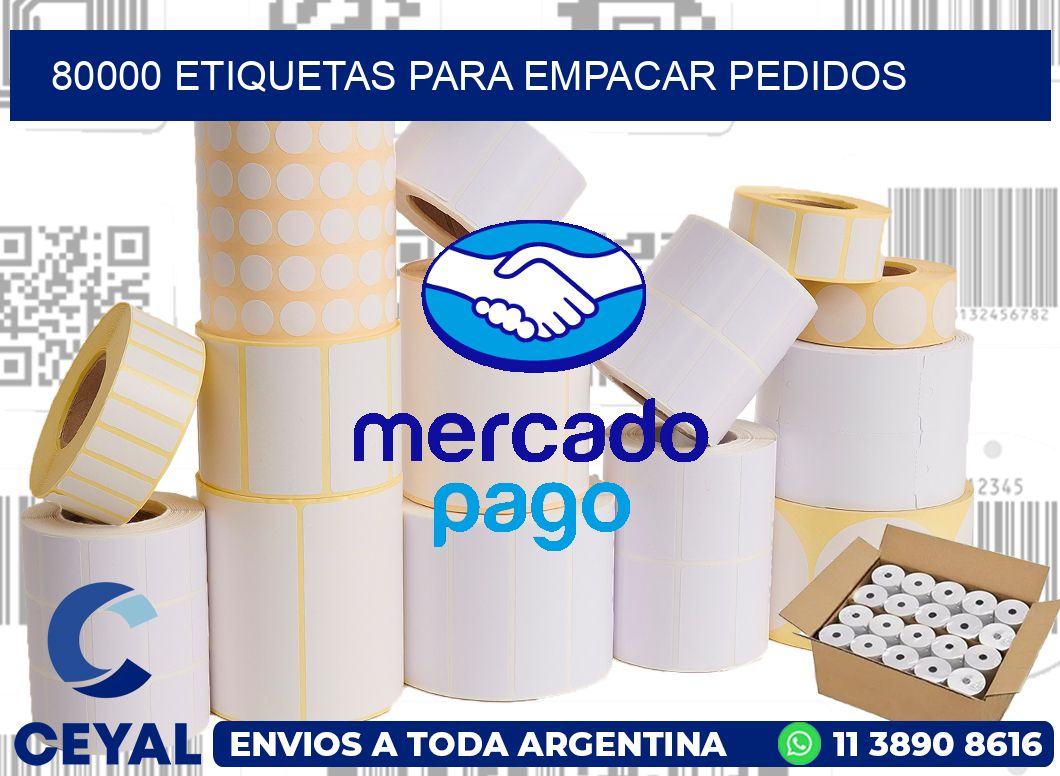 80000 Etiquetas para empacar pedidos