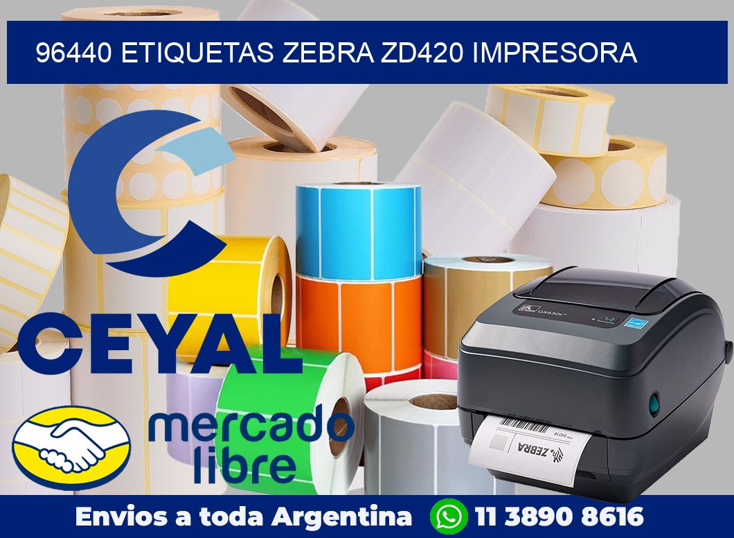 96440 etiquetas Zebra zd420 impresora