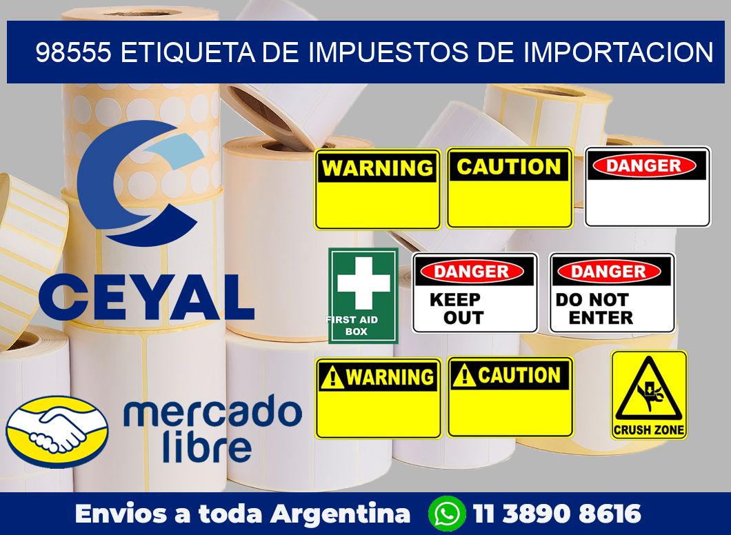 98555 Etiqueta de impuestos de importacion