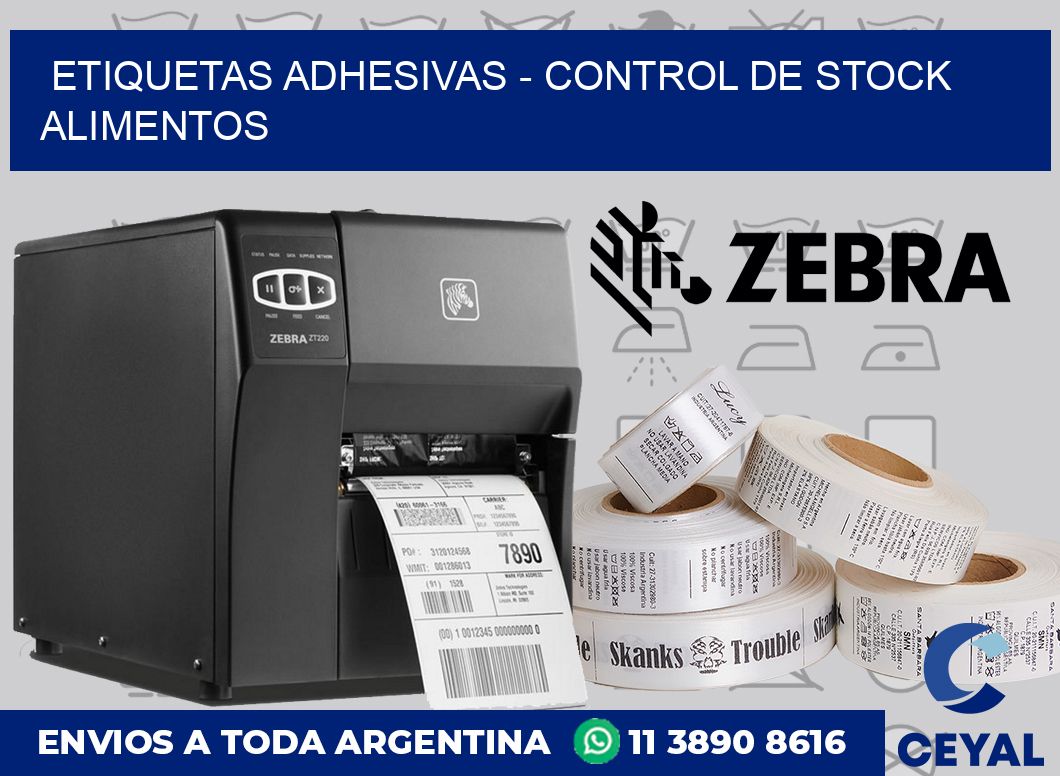 ETIQUETAS ADHESIVAS - CONTROL DE STOCK ALIMENTOS