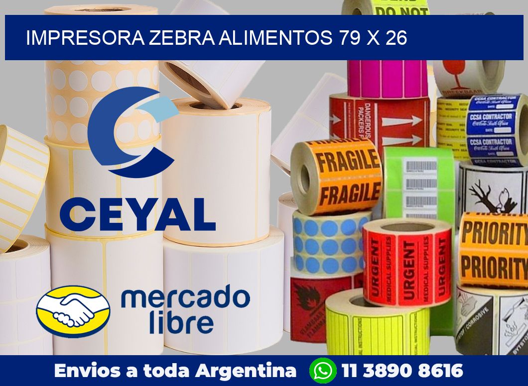 Impresora Zebra alimentos 79 x 26