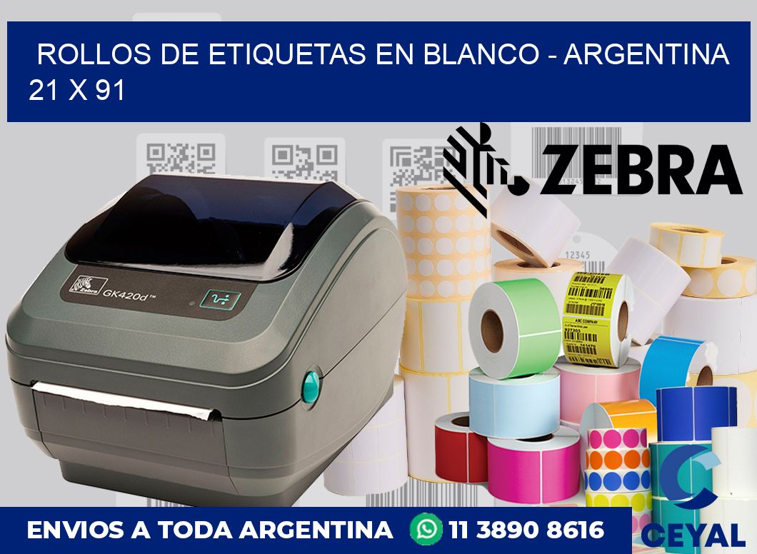Rollos de etiquetas en blanco – Argentina 21 x 91