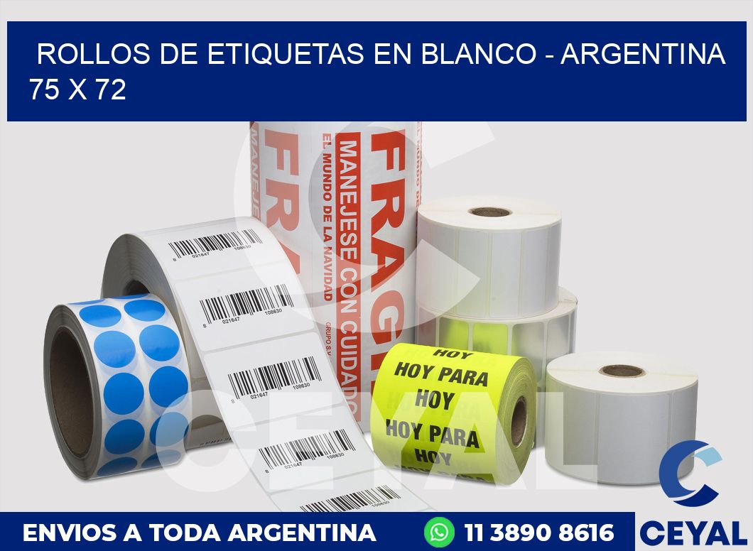 Rollos de etiquetas en blanco - Argentina 75 x 72
