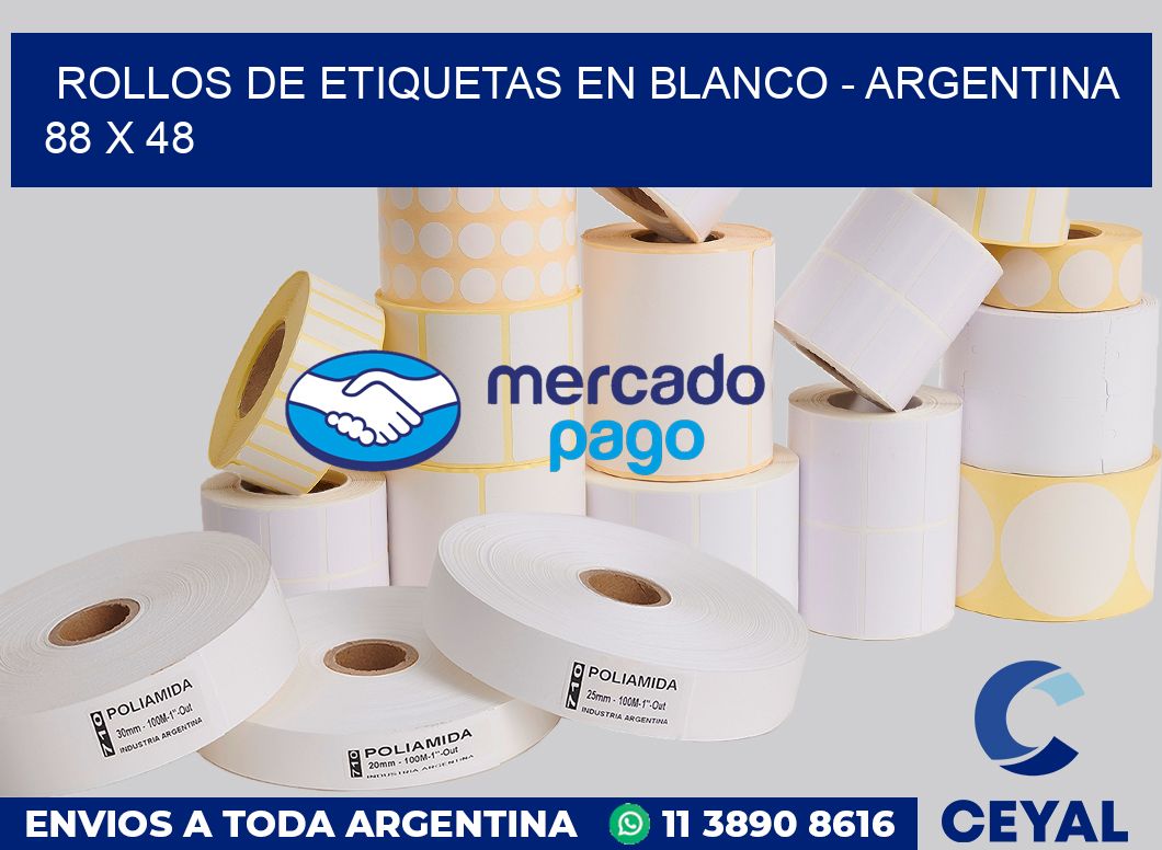 Rollos de etiquetas en blanco - Argentina 88 x 48