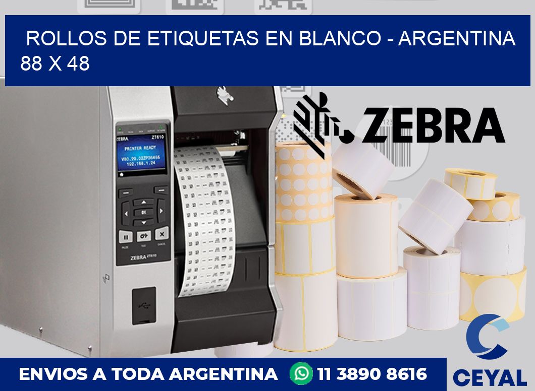Rollos de etiquetas en blanco - Argentina 88 x 48