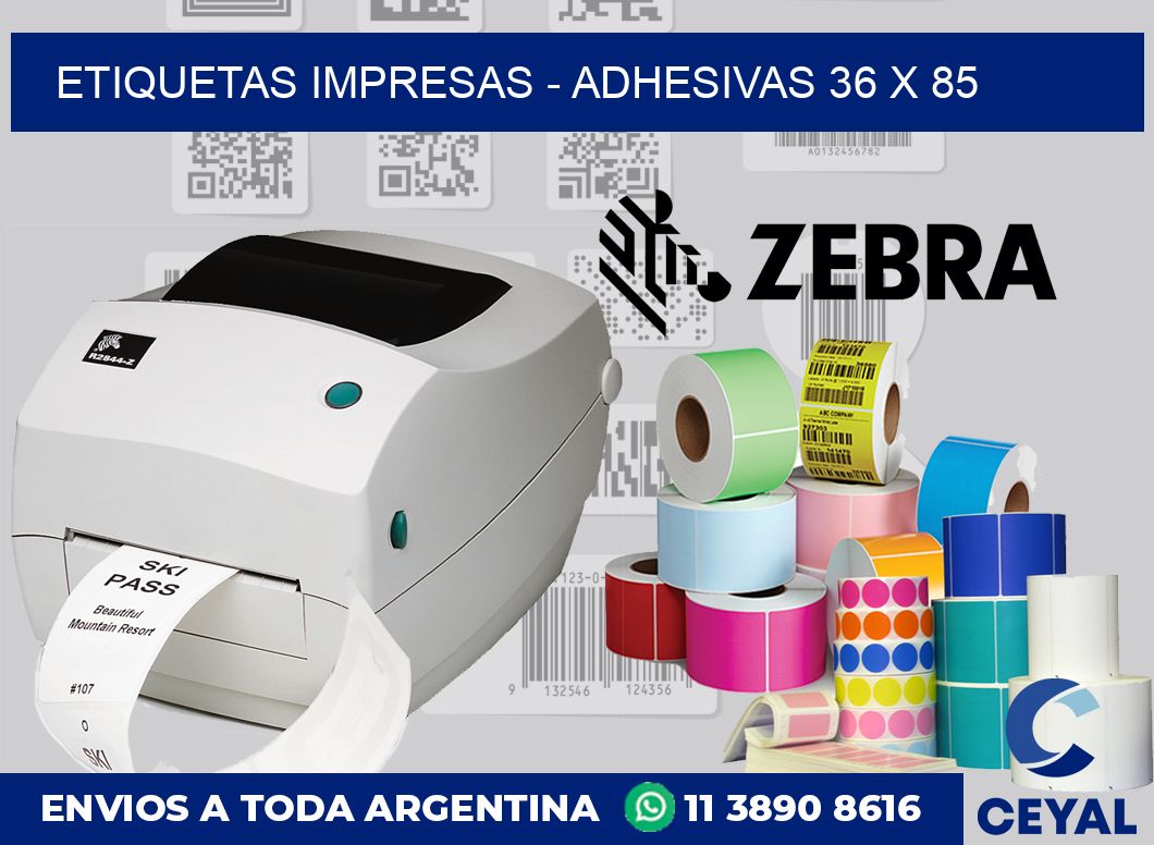 etiquetas impresas – Adhesivas 36 x 85