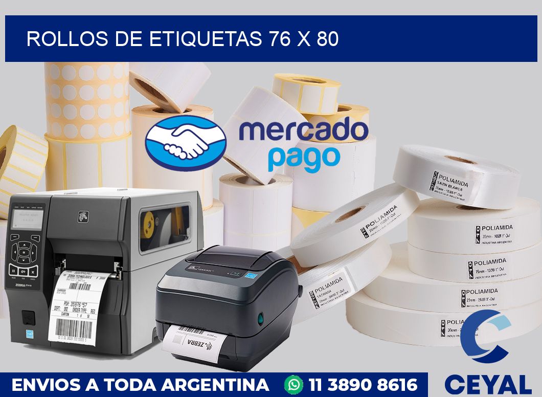 rollos de etiquetas 76 x 80