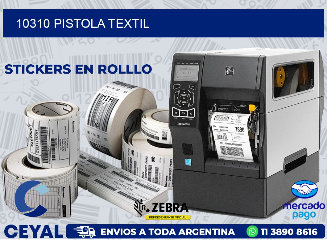 10310 PISTOLA TEXTIL