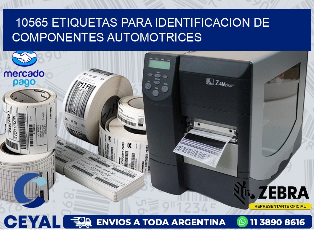10565 ETIQUETAS PARA IDENTIFICACION DE COMPONENTES AUTOMOTRICES