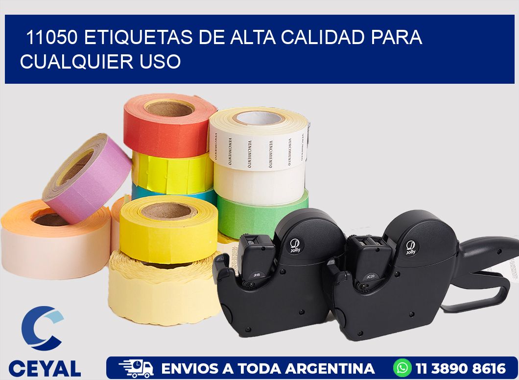 11050 ETIQUETAS DE ALTA CALIDAD PARA CUALQUIER USO