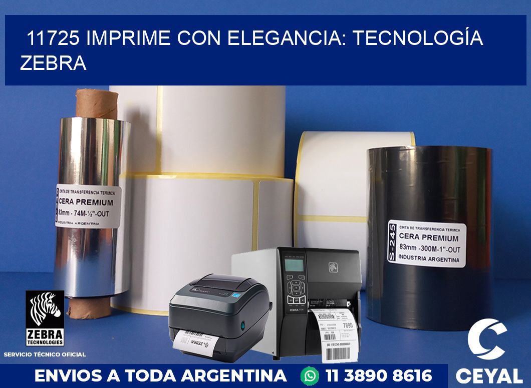 11725 IMPRIME CON ELEGANCIA: TECNOLOGÍA ZEBRA