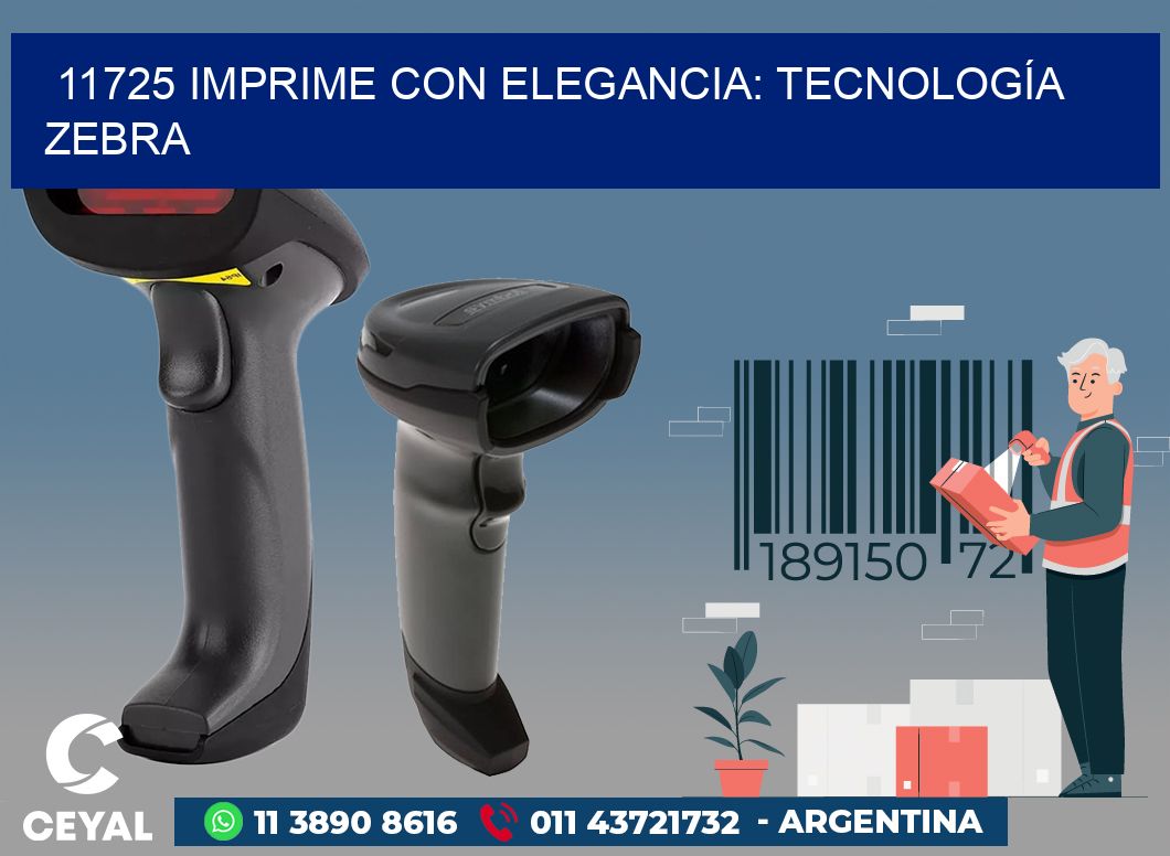 11725 IMPRIME CON ELEGANCIA: TECNOLOGÍA ZEBRA