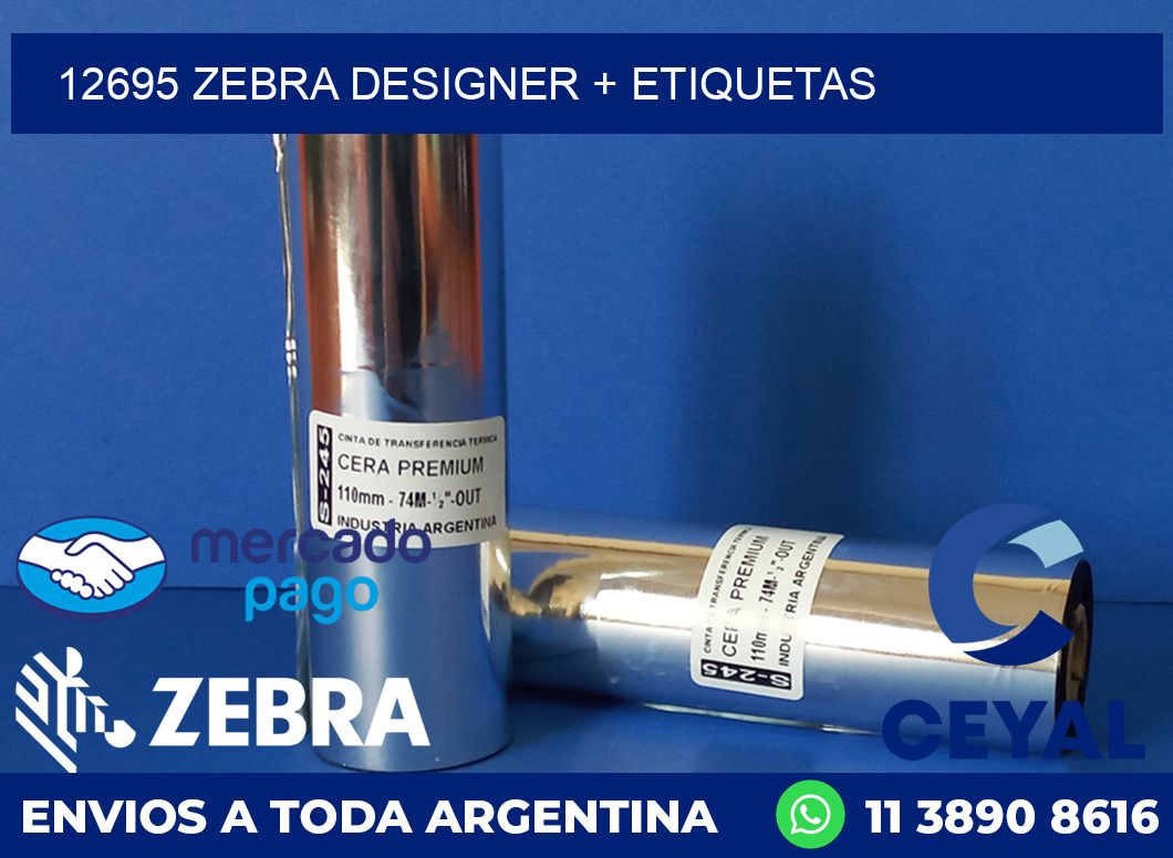 12695 ZEBRA DESIGNER + ETIQUETAS