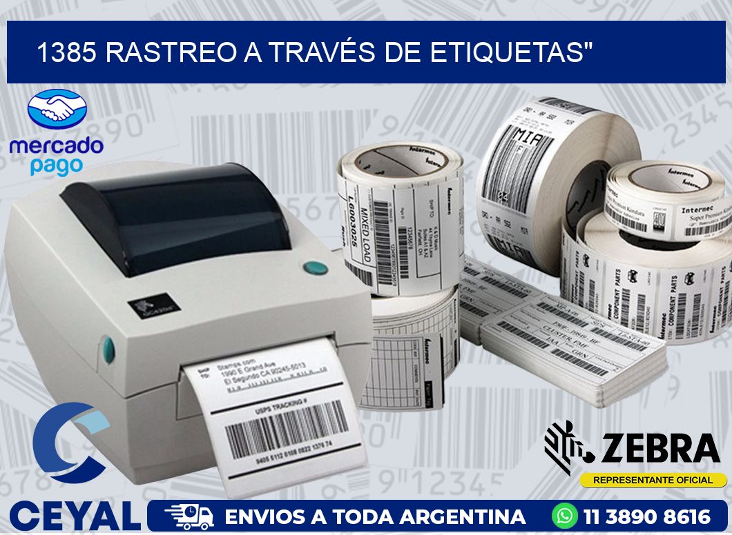 1385 RASTREO A TRAVÉS DE ETIQUETAS»