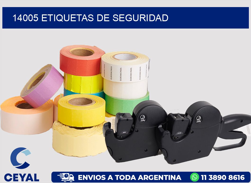 14005 ETIQUETAS DE SEGURIDAD