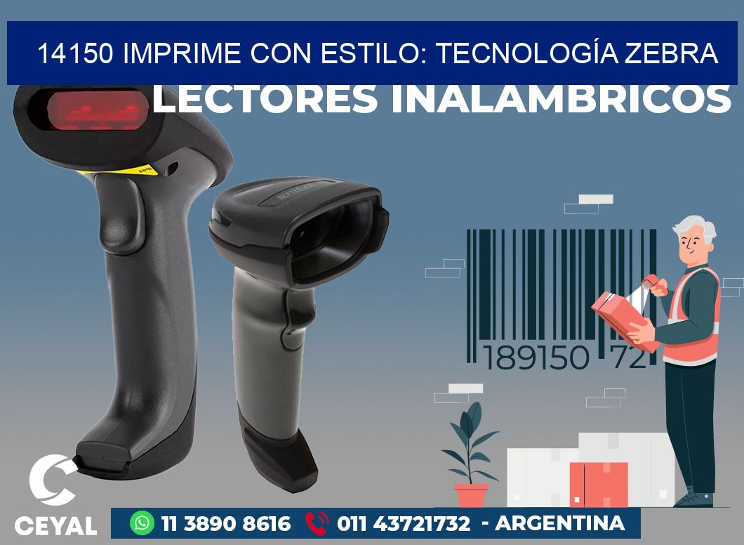 14150 IMPRIME CON ESTILO: TECNOLOGÍA ZEBRA