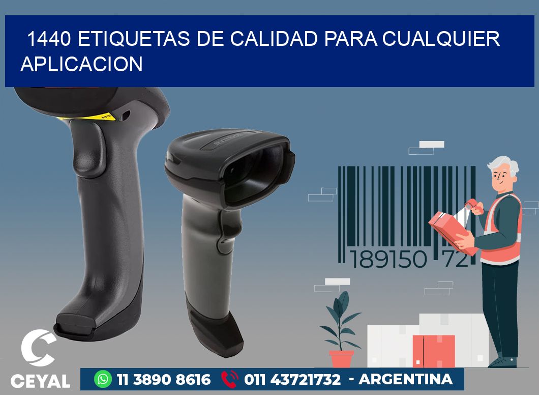 1440 ETIQUETAS DE CALIDAD PARA CUALQUIER APLICACION