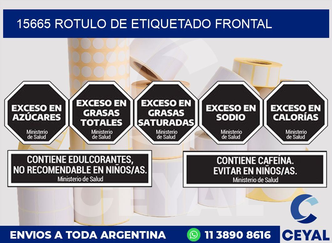 15665 ROTULO DE ETIQUETADO FRONTAL