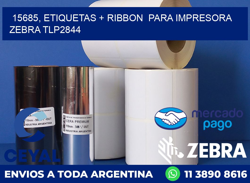 15685, etiquetas + ribbon  para impresora zebra TLP2844