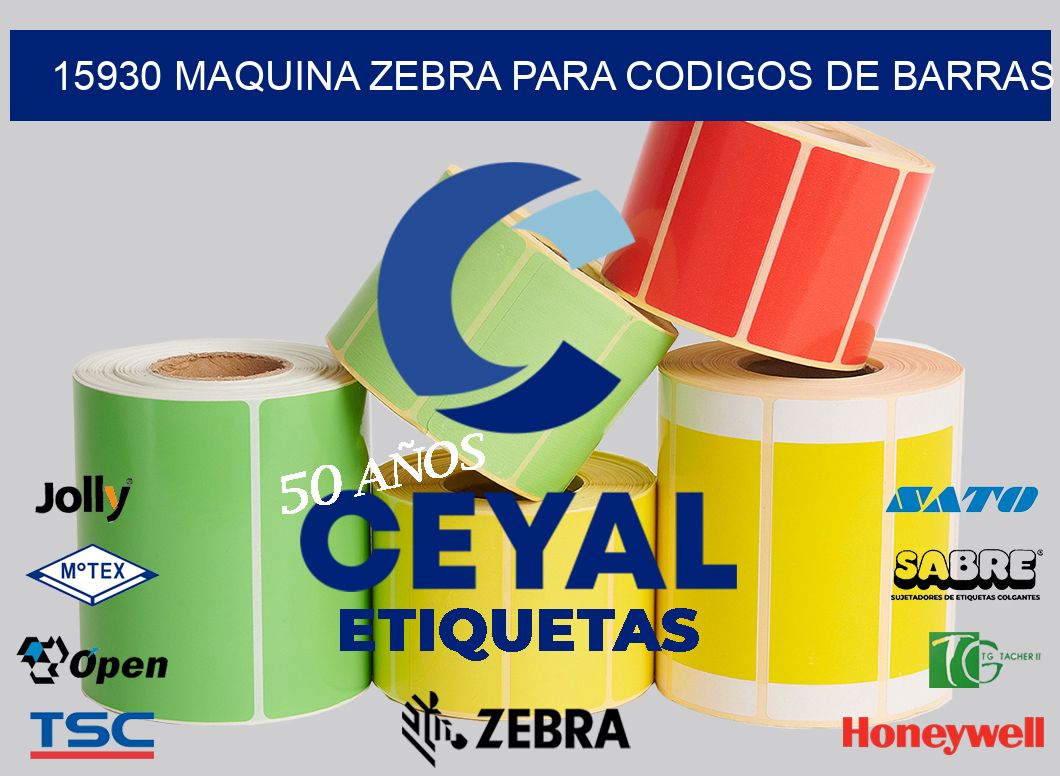 15930 MAQUINA ZEBRA PARA CODIGOS DE BARRAS