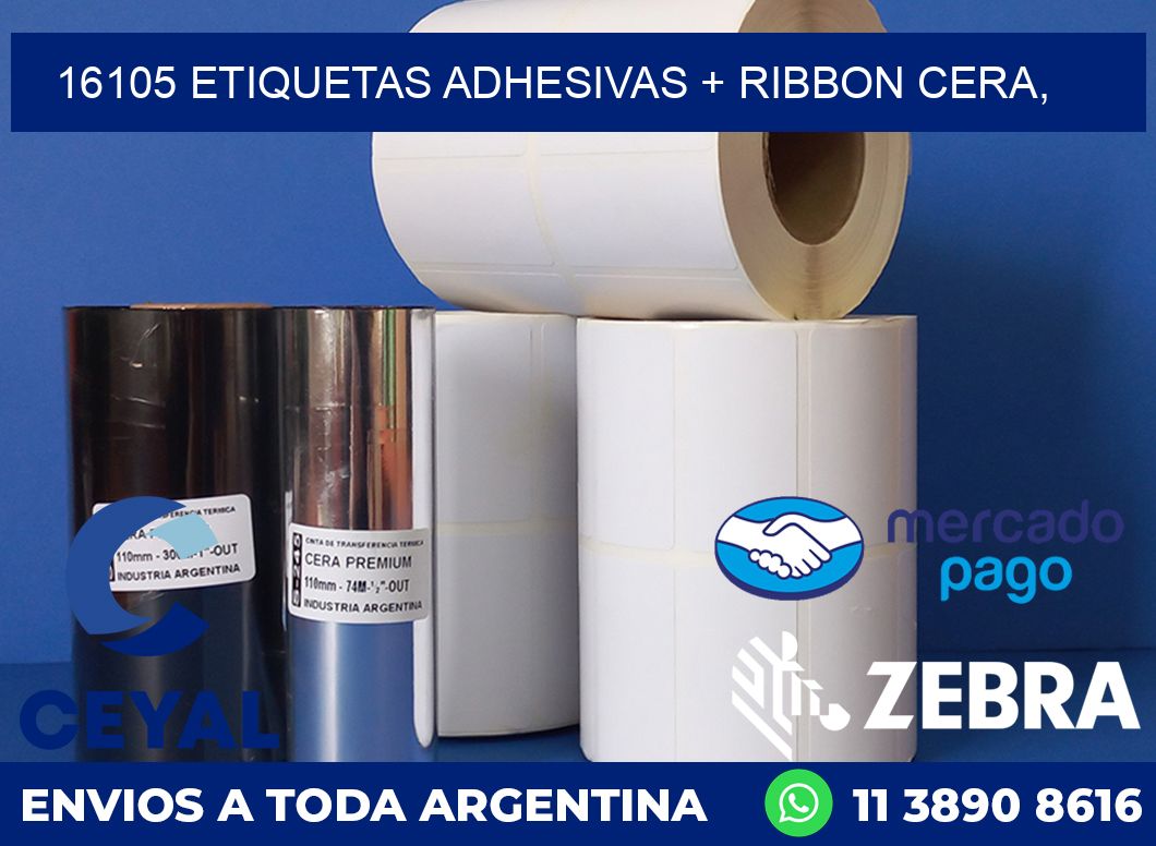 16105 ETIQUETAS ADHESIVAS + RIBBON CERA,