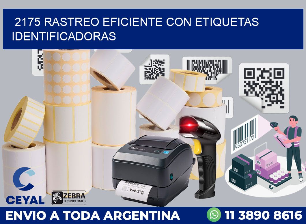 2175 RASTREO EFICIENTE CON ETIQUETAS IDENTIFICADORAS