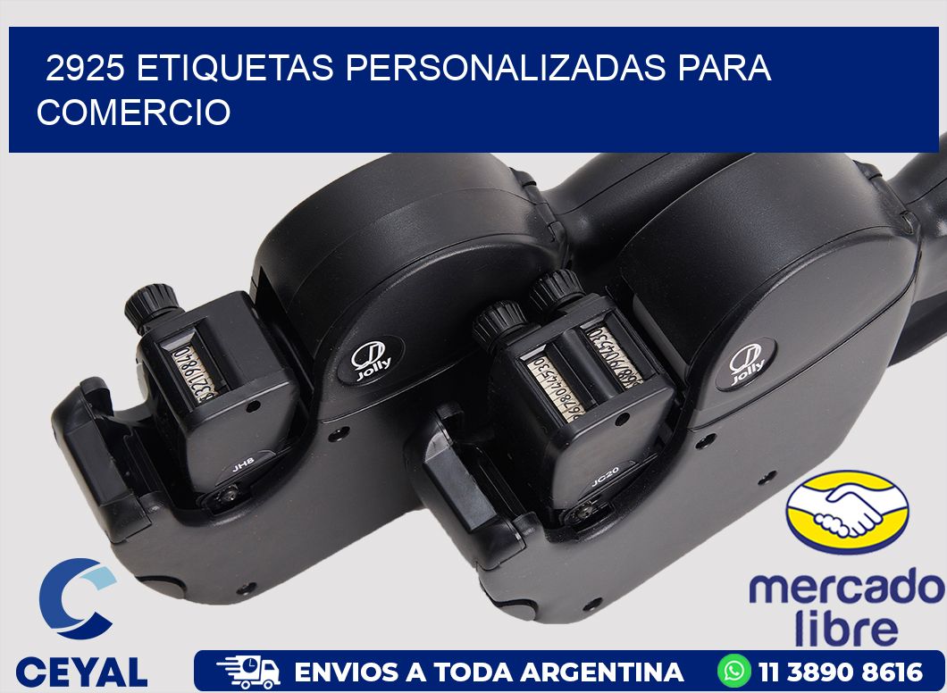2925 ETIQUETAS PERSONALIZADAS PARA COMERCIO