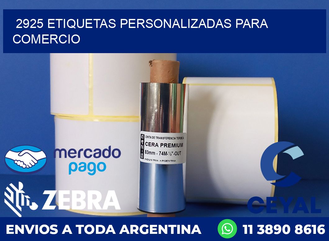 2925 ETIQUETAS PERSONALIZADAS PARA COMERCIO