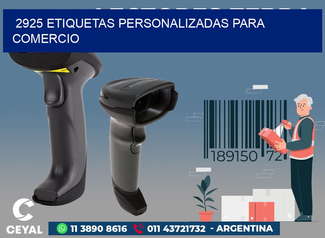 2925 ETIQUETAS PERSONALIZADAS PARA COMERCIO