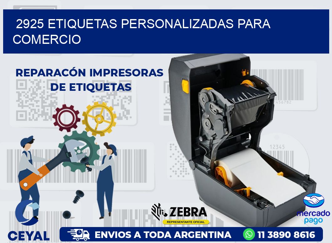2925 ETIQUETAS PERSONALIZADAS PARA COMERCIO