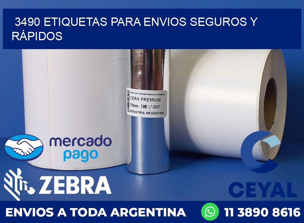 3490 ETIQUETAS PARA ENVIOS SEGUROS Y RÁPIDOS
