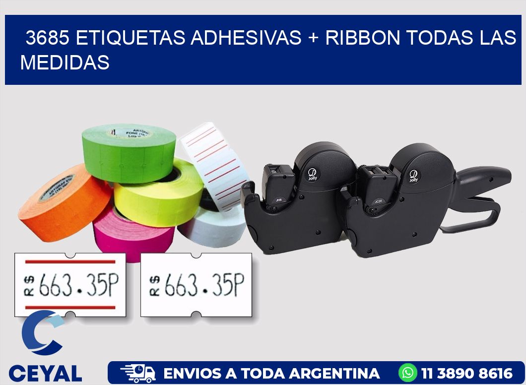 3685 ETIQUETAS ADHESIVAS + RIBBON TODAS LAS MEDIDAS
