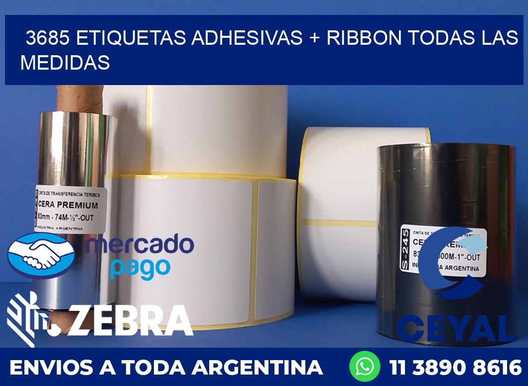 3685 ETIQUETAS ADHESIVAS + RIBBON TODAS LAS MEDIDAS