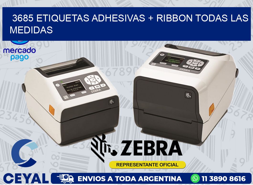 3685 ETIQUETAS ADHESIVAS + RIBBON TODAS LAS MEDIDAS