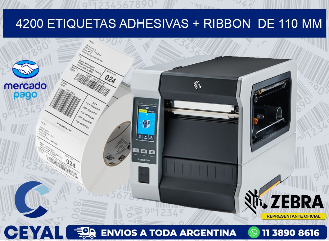 4200 ETIQUETAS ADHESIVAS + RIBBON  DE 110 MM