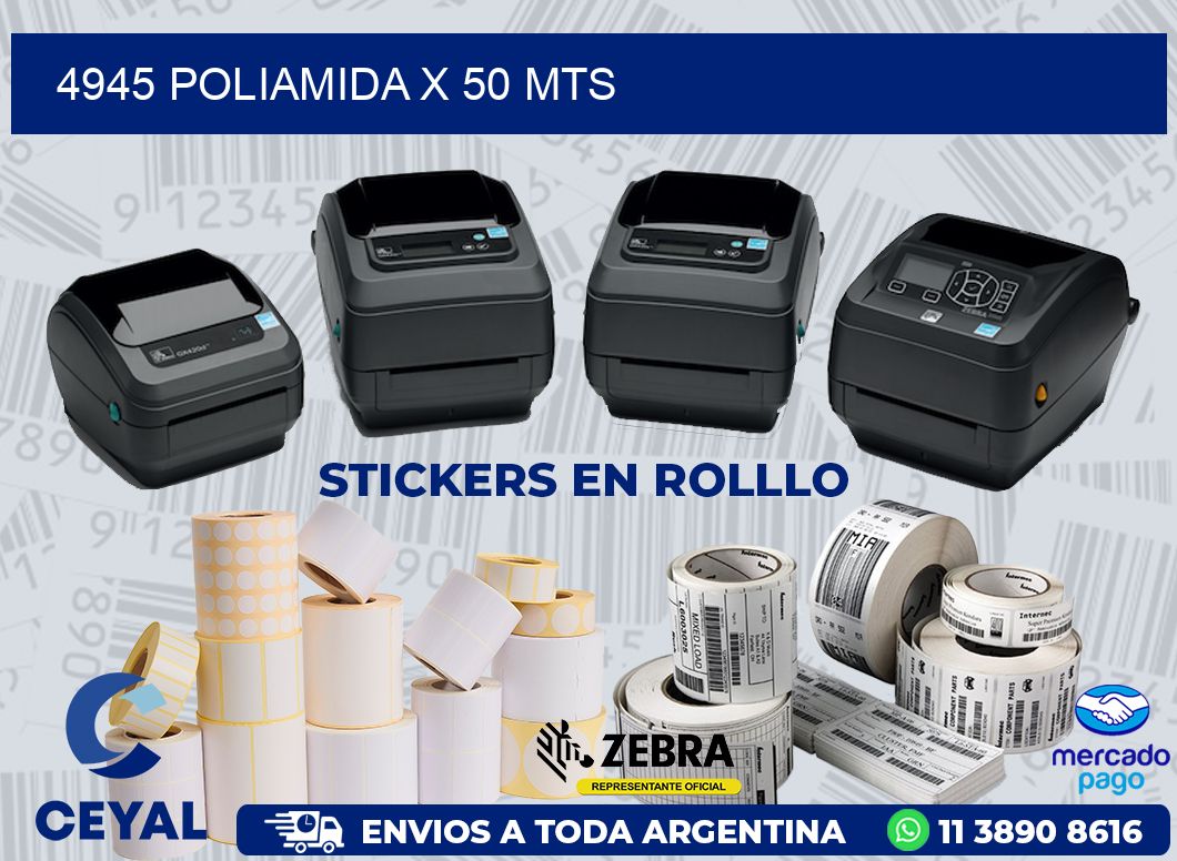 4945 POLIAMIDA X 50 MTS