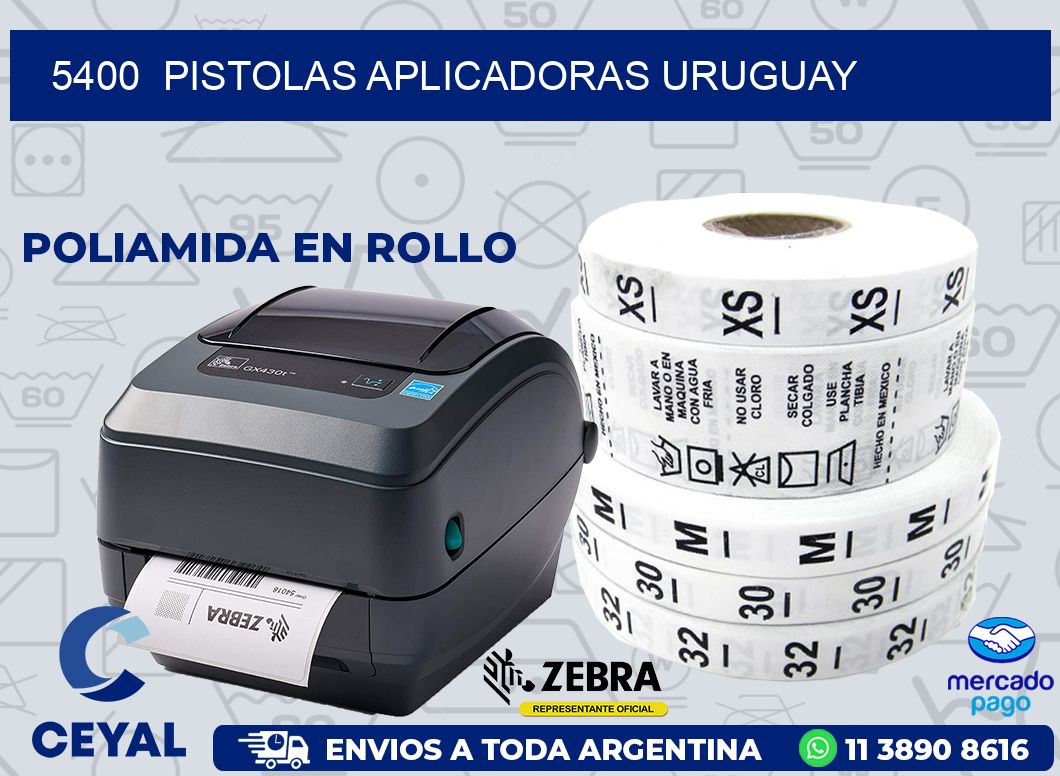 5400  PISTOLAS APLICADORAS URUGUAY