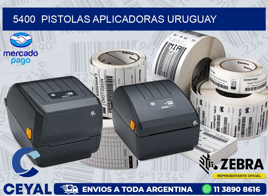 5400  PISTOLAS APLICADORAS URUGUAY