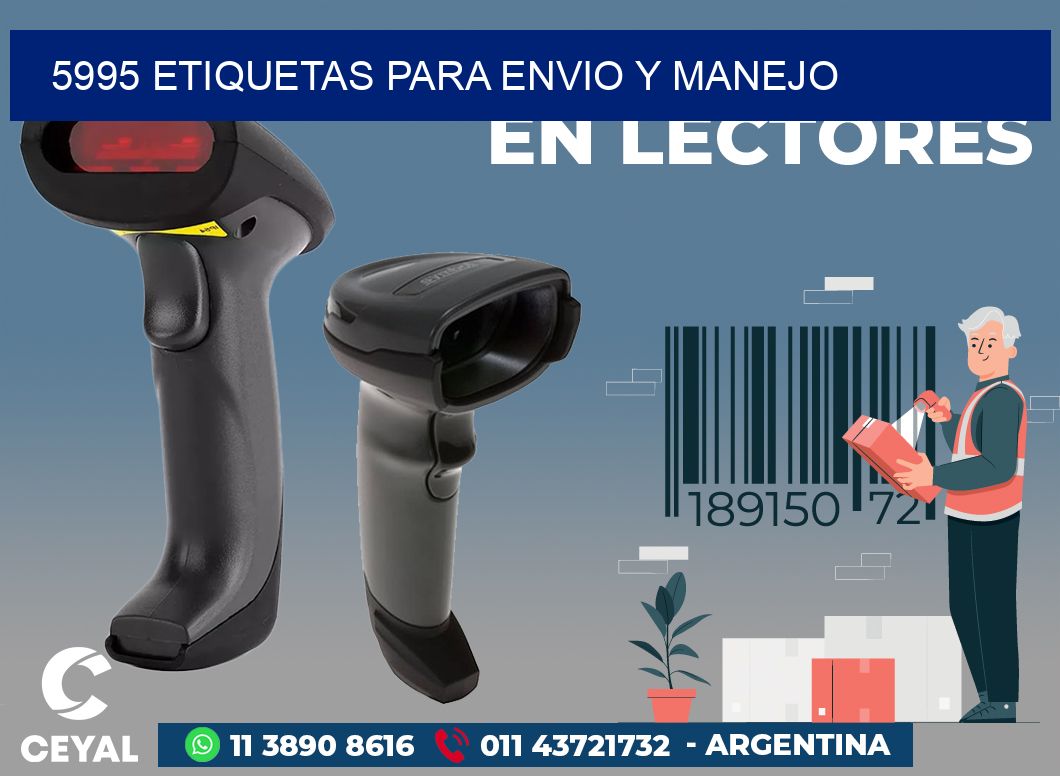 5995 ETIQUETAS PARA ENVIO Y MANEJO