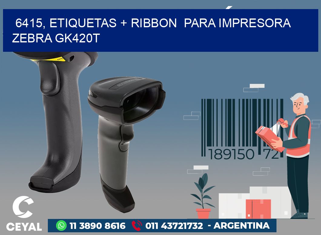 6415, etiquetas + ribbon  para impresora zebra GK420T