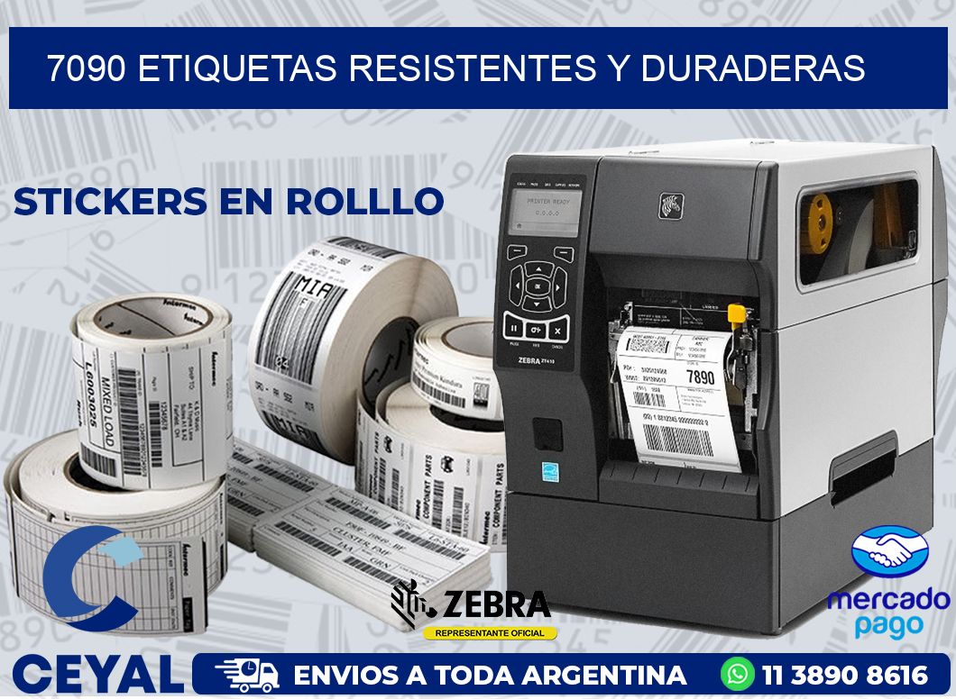 7090 ETIQUETAS RESISTENTES Y DURADERAS