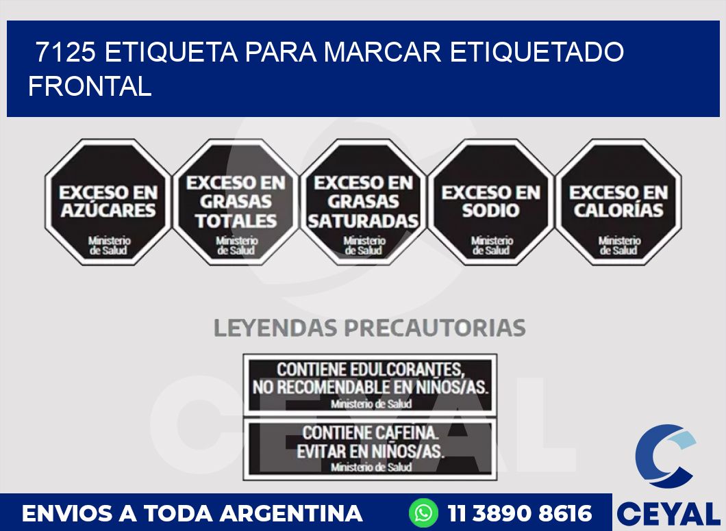 7125 ETIQUETA PARA MARCAR ETIQUETADO FRONTAL