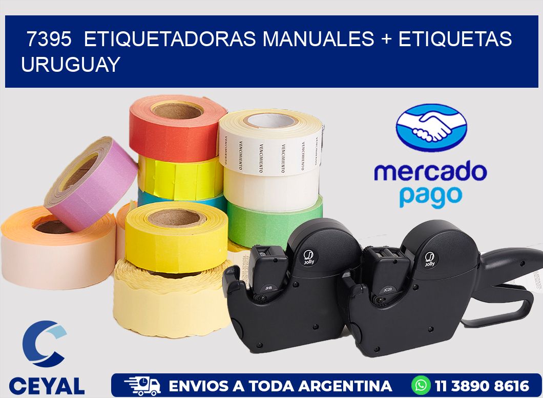 7395  ETIQUETADORAS MANUALES + ETIQUETAS URUGUAY