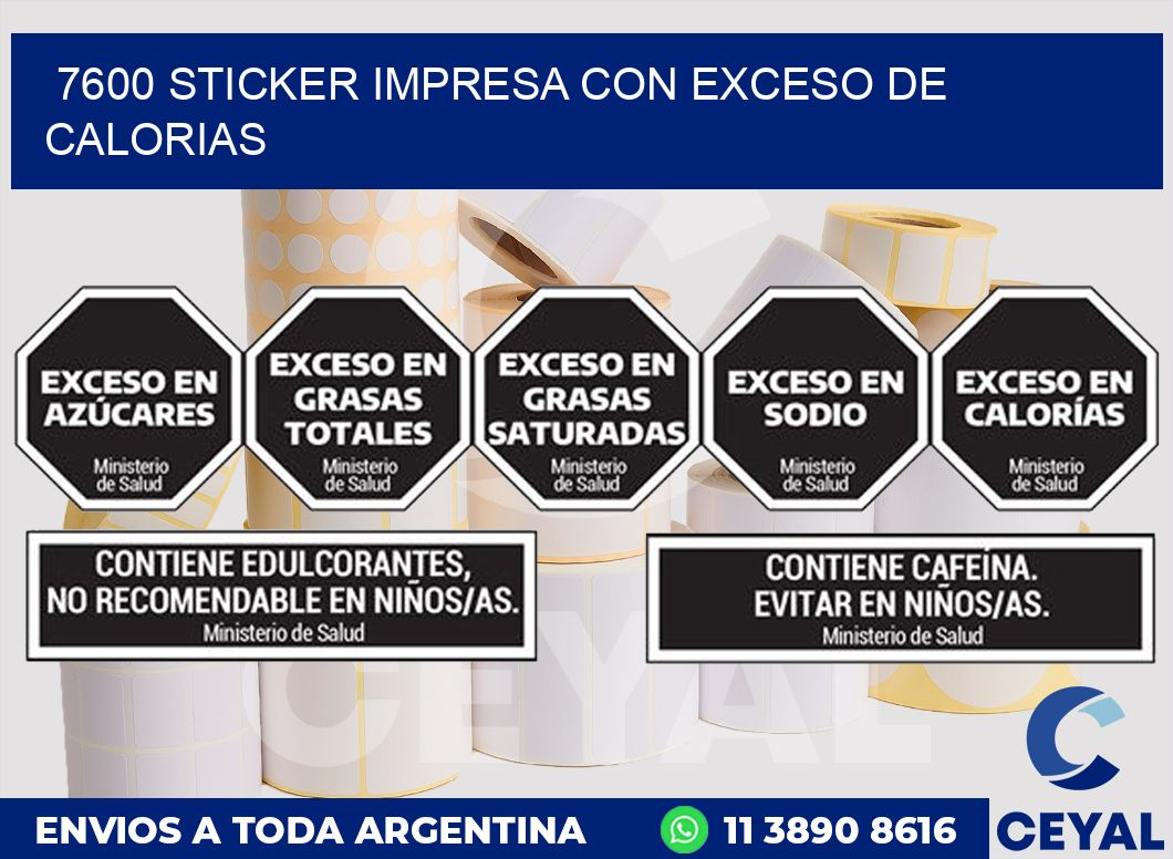 7600 STICKER IMPRESA CON EXCESO DE CALORIAS