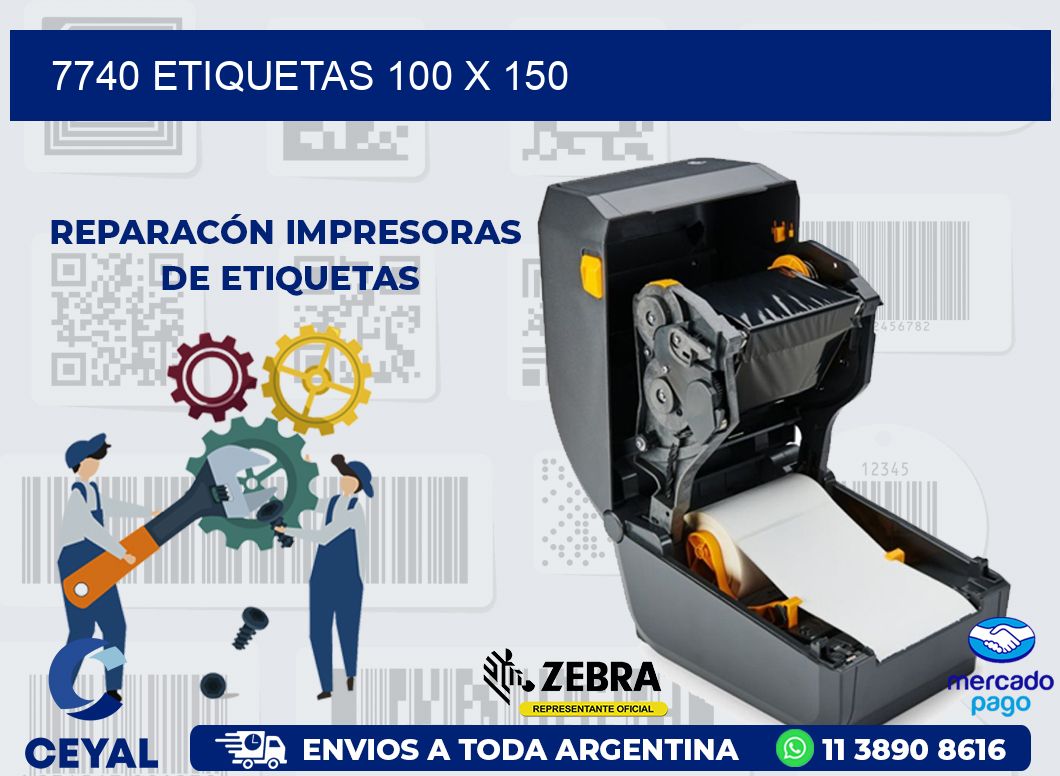 7740 ETIQUETAS 100 X 150