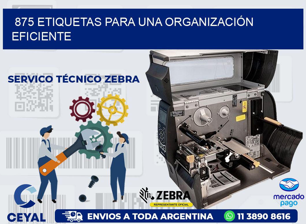 875 ETIQUETAS PARA UNA ORGANIZACIÓN EFICIENTE