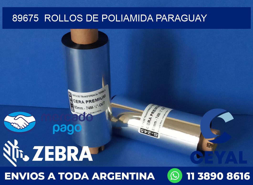89675  ROLLOS DE POLIAMIDA PARAGUAY