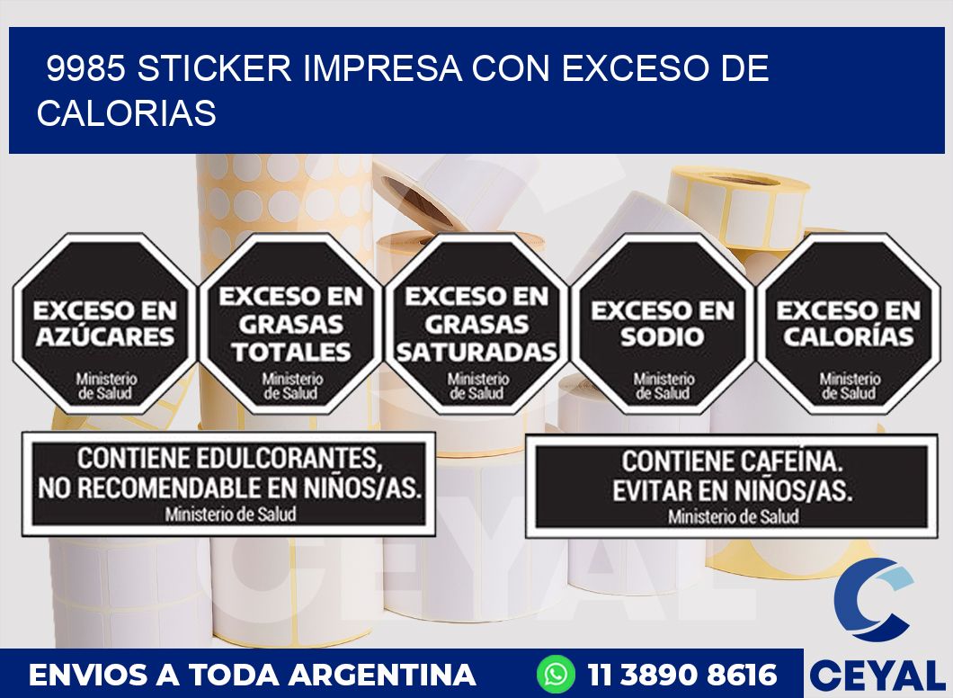 9985 STICKER IMPRESA CON EXCESO DE CALORIAS