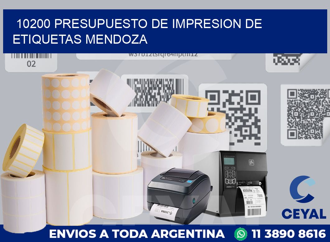 10200 PRESUPUESTO DE IMPRESION DE ETIQUETAS MENDOZA