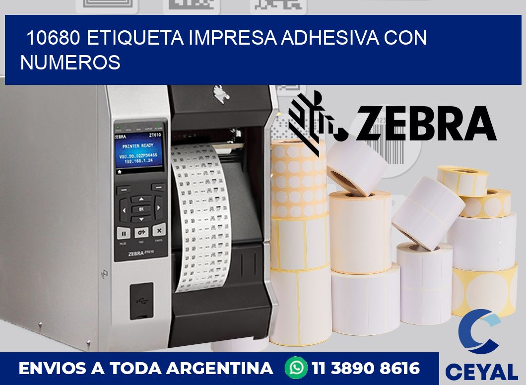 10680 ETIQUETA IMPRESA ADHESIVA CON NUMEROS